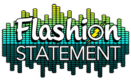 Flashion Statement