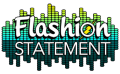 Flashion Statement